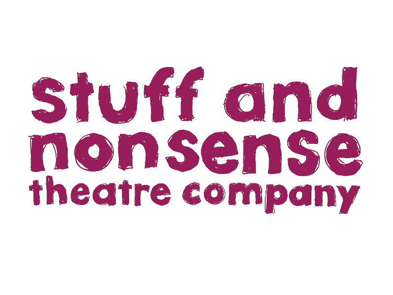 Stuff and Nonsense Theatre Company